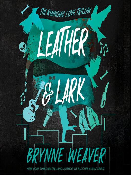 Title details for Leather & Lark by Brynne Weaver - Available